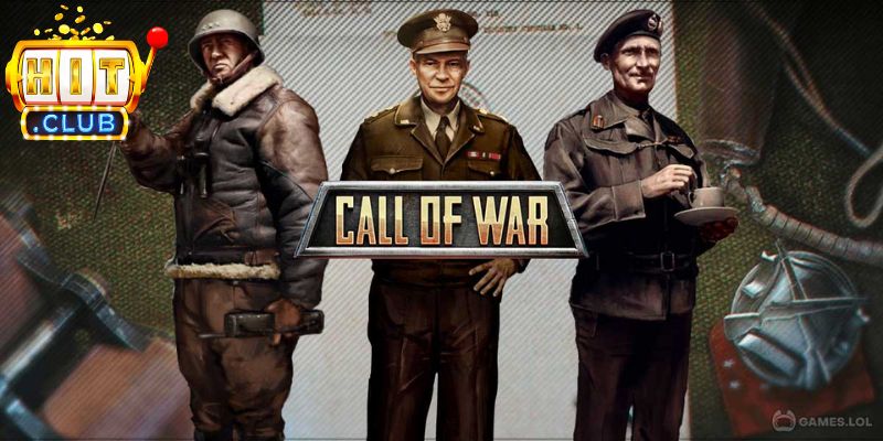 Luật chơi cơ bản của Call Of War Hitclub tân thủ cần nhớ