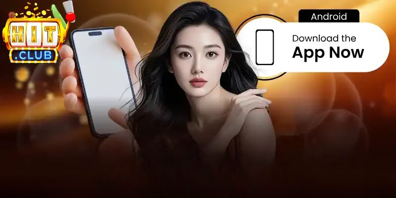 Thao tác cụ thể để người chơi tải app Hitclub