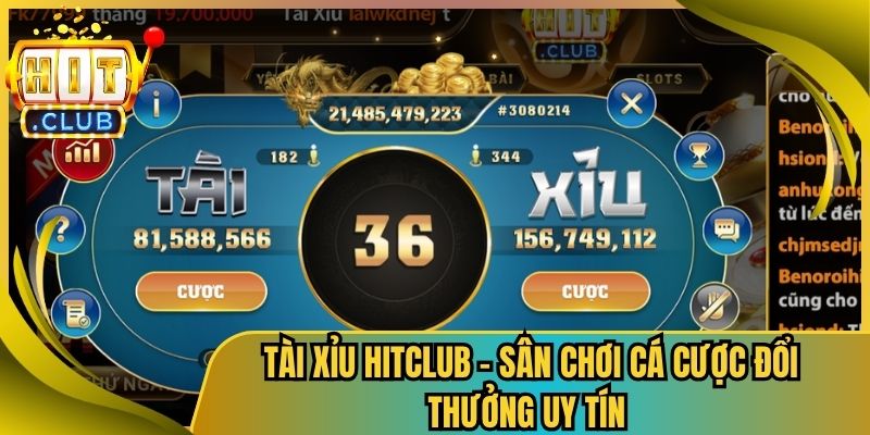 Tài Xỉu HitClub - Sân Chơi Cá Cược Đổi Thưởng Uy Tín 5 Tài Xỉu HitClub – Sân Chơi Cá Cược Đổi Thưởng Uy Tín